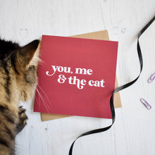 Load image into Gallery viewer, You me and the cat/cats greetings card - Purple Tree Designs - Cat lovers