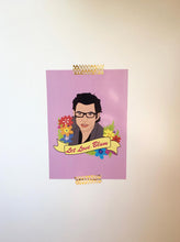 Load image into Gallery viewer, Jeff Goldblum Print - Let love blum - Jurassic Park - Thriftbox