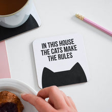 Load image into Gallery viewer, Coaster - In this house the cat /cats make the rules - Cat Lovers - Purple Tree Designs