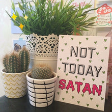 Load image into Gallery viewer, Not Today Satan - Mini Print - Thriftbox