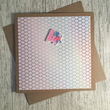 Load image into Gallery viewer, 4th Birthday Card - 4 - Handmade by Natalie