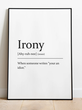 Load image into Gallery viewer, Sarcastic dictionary definition Print - Irony - A4 Print - The Crafty Little Fox