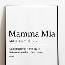 Load image into Gallery viewer, Sarcastic dictionary definition Print - Mamma Mia - Yorkshire Slang - A4 Print - The Crafty Little Fox