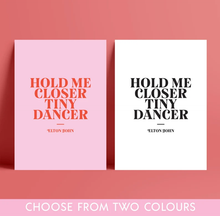 Load image into Gallery viewer, Lyrics Print - A4 - Tiny Dancer - Elton John - Blush and Blossom
