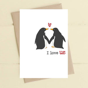 I Love Us - Penguin Greetings Card - Anniversary / Valentines - Dandelion Stationery