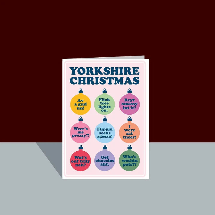 Yorkshire Christmas - Yorkshire Saying Christmas Card - JAM Artworks