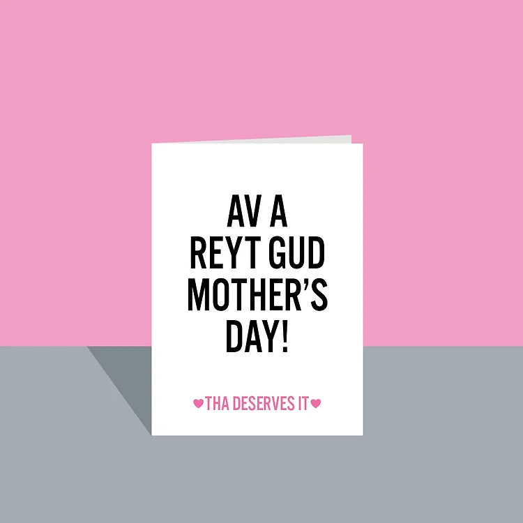 Av A Reyt Gud Mother's Day! - Mother's Day/Birthday card - JAM Artworks