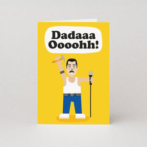 Dadaa Ooooh - Father's Day Greeting Card | Dad Birthday Card - Freddie / Queen - Studio Boketto