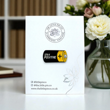 Load image into Gallery viewer, Enamel Pin - Small Stay Positive Battery Pin Badge - The Little Pin Co
