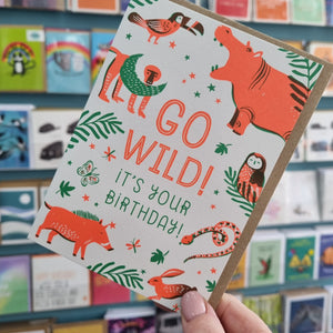 Go wild, it's your Birthday - wild animals - greetings card - OHHDeer