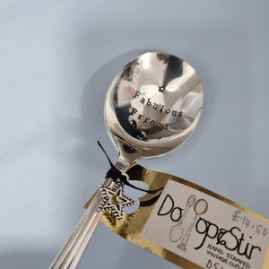 Fabulous Friend - stamped spoon - Dollop and Stir