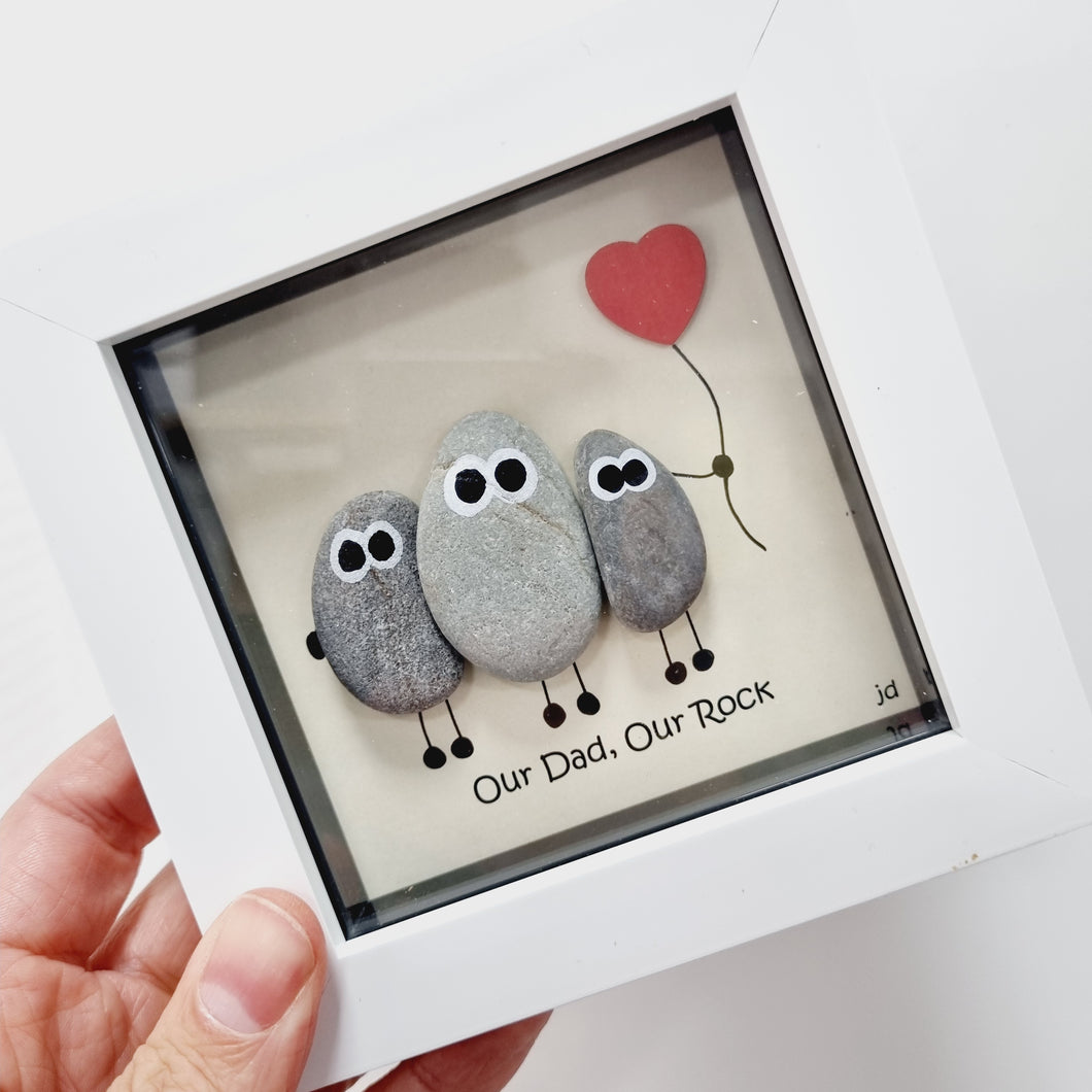 Our Dad, Our Rock - Pebble Art Frame - Pebbled19