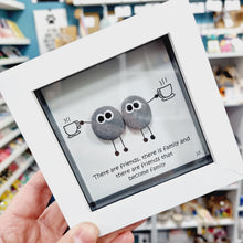 Load image into Gallery viewer, Friends that become family (Tea/Coffee) - Pebble Art Frame - Pebbled19
