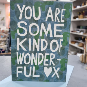 You are some kind of wonderful - Greetings Card - Anniversary / Valentine - The Curious Pancake
