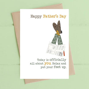 Put Your Feet Up - Happy Father's Day - Greetings Card - Dandelion Stationery