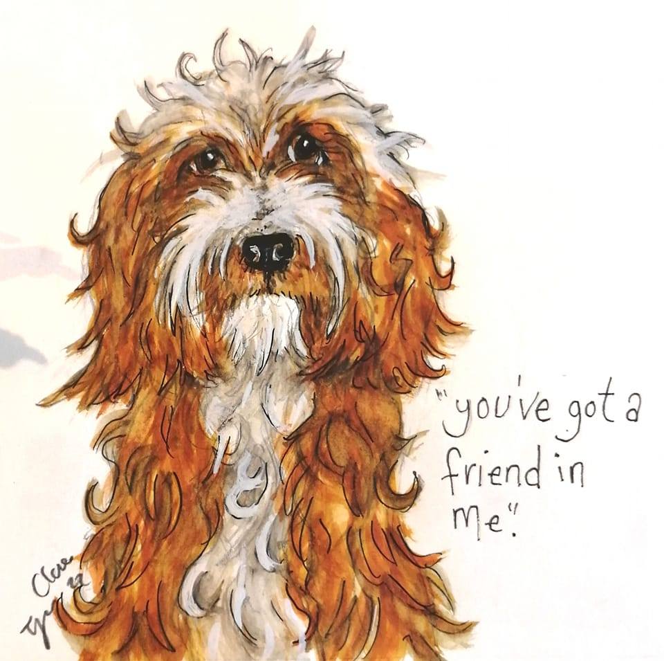 Greetings Card - Dog - You've got a friend in me - GingerArts by Clare Tyas