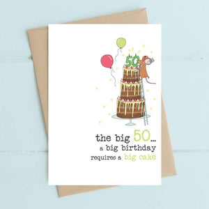 50th Birthday - Big Birthday, Big Cake - Greetings Card - Dandelion Stationery