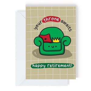 Greetings Card - Your Throne Awaits - Retirement card - The Playful Indian