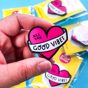 Acrylic Pin - Good Vibes Only - Pin Badge - The Playful Indian