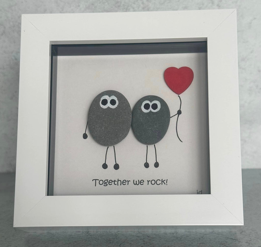 Together We Rock! - Pebble Art Frame - Pebbled19