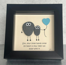 Load image into Gallery viewer, Son, Your Little Hands Stole My Heart - Sister Pebble Art Frame - Pebbled19
