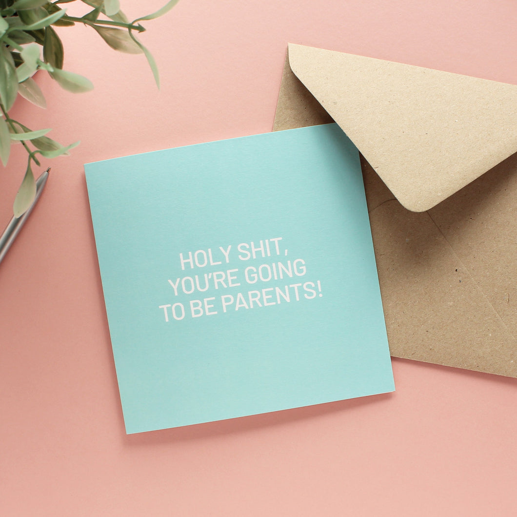 Holy Shit, You're Going To Be Parents! - gender neutral new baby card - Purple Tree Designs