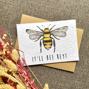 Wildflower Seed Plantable Greetings Card - It'll Bee Reyt - Bees - Yorkshire Greetings -HD Designs