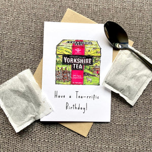 Have a Tea-Riffic Birthday - Yorkshire Tea Greetings Card - HD Designs