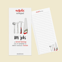 Load image into Gallery viewer, Magnetic Pad - DIY Jobs - Dandelion Stationery
