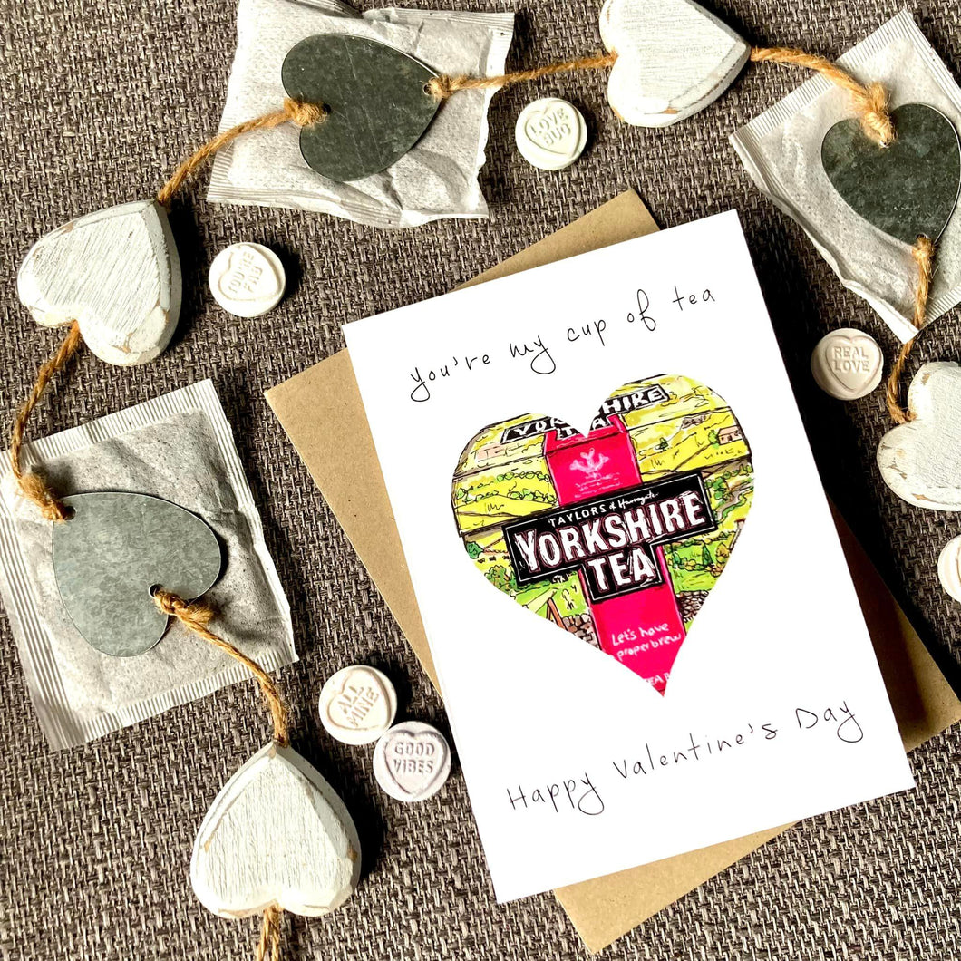 You're My Cup Of Tea - Yorkshire Tea Valentine's Card - HD Designs