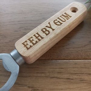 Eeh By Gum - Laser Engraved Wooden And Stainless Steel Bottle Opener - Fred & Bo