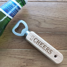 Load image into Gallery viewer, Cheers - Laser Engraved Wooden And Stainless Steel Bottle Opener - Fred &amp; Bo
