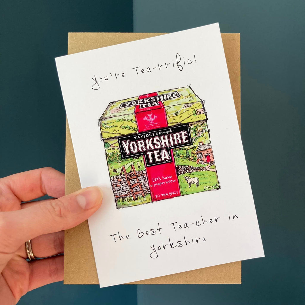 Best Teacher Card - Yorkshire Tea Teacher Card - You're Tea-rrific! - HD Designs