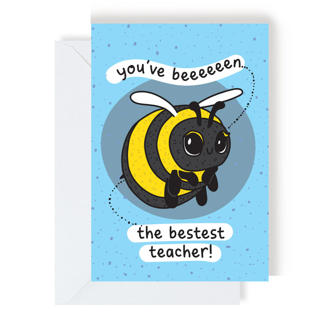 Greetings Card - You've Been the Bestest Teacher - The Playful Indian - Thank you Teacher card