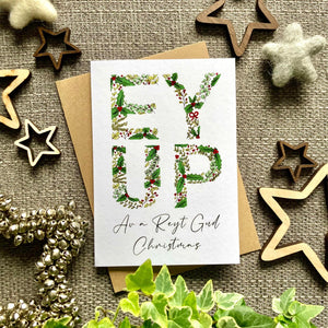 Ey Up Christmas - Yorkshire Greetings Card - HD Designs