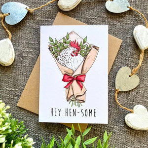 Hey Hen-Some - Punny Valentines / Greetings Card - Chicken Puns - HD Designs