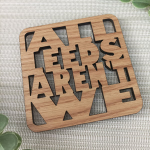 Wooden Laser Cut Coaster - All Leeds Aren't We - Leeds United - Fred & Bo