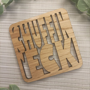 Wooden Laser Cut Coaster - Chuffin Eck - Yorkshire Sayings - Fred & Bo