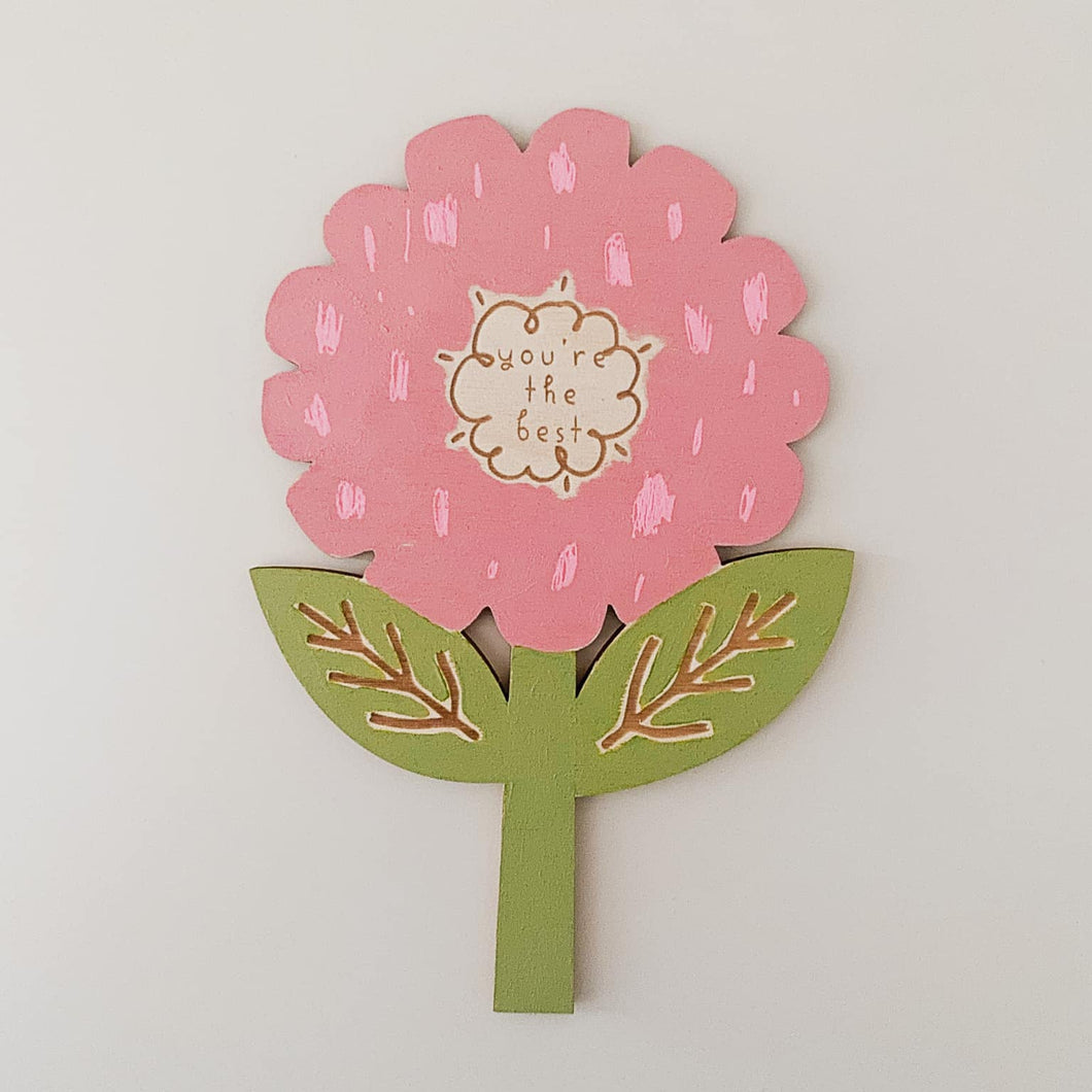 You're The Best - Handpainted Wooden Flower Decoration - Squirrelbandit