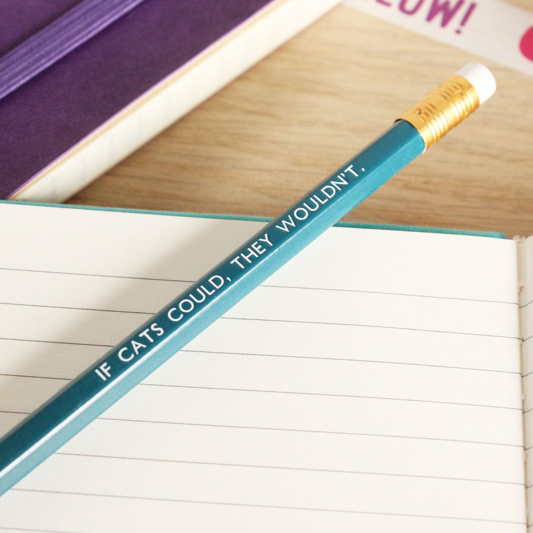 Pencil - If Cats Could, They Wouldn't - Cat Lovers - Purple Tree Designs
