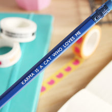 Load image into Gallery viewer, Pencil - Karma is a cat who loves me - Cat Lovers - Purple Tree Designs

