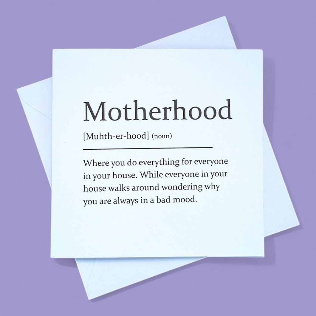 Sarcastic Dictionary Definition Card - Motherhood - The Crafty Little Fox