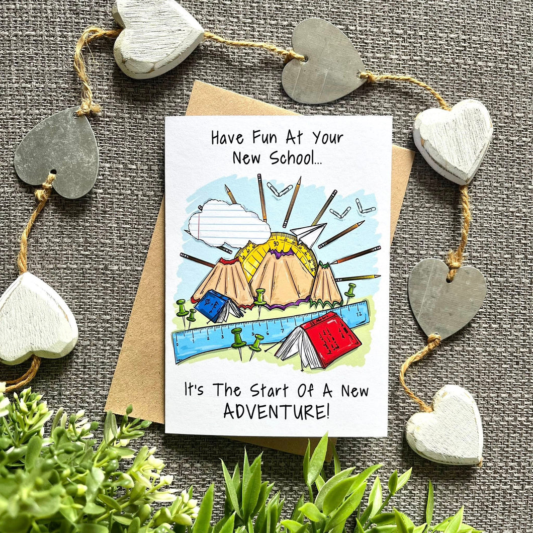 Have Fun at your new School - New Adventure - Greetings Card - HD Designs