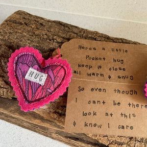 Pocket Hug - Fabric Heart Hugs with lots of sayings - Quirky Threads Art