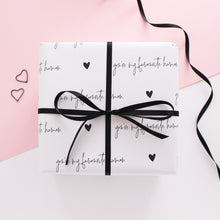 Load image into Gallery viewer, Gift Wrap - You&#39;re My Favourite Human - Monochrome - Purple Tree Designs
