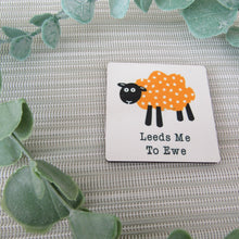Load image into Gallery viewer, Magnets - Yorkshire Sheep - Yorkshire Puns and Sayings - Fred &amp; Bo
