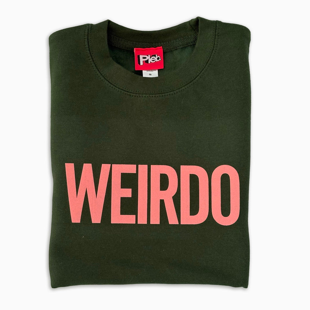 Weirdo Jumper/Sweatshirt - Unisex - Forest Green - 44 Ideas