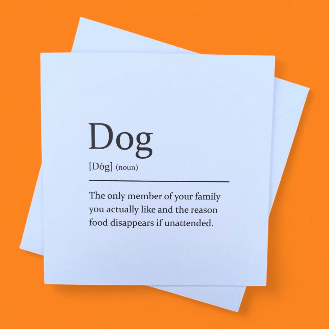 Sarcastic Dictionary Definition Card - Dog - The Crafty Little Fox