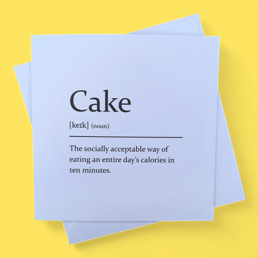 Sarcastic Dictionary Definition Card - Cake - The Crafty Little Fox
