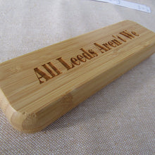 Load image into Gallery viewer, Engraved Bamboo Pen and Matching Case - All Leeds Aren&#39;t We - Leeds United - Fred &amp; Bo
